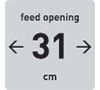 31cm Feed Opening